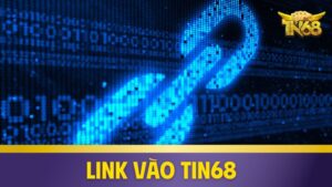 Link vào tin68