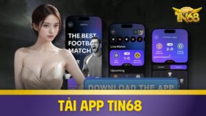 Tải app TIN68